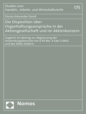 cover image of Die Disposition über Organhaftungsansprüche in der Aktiengesellschaft und im Aktienkonzern